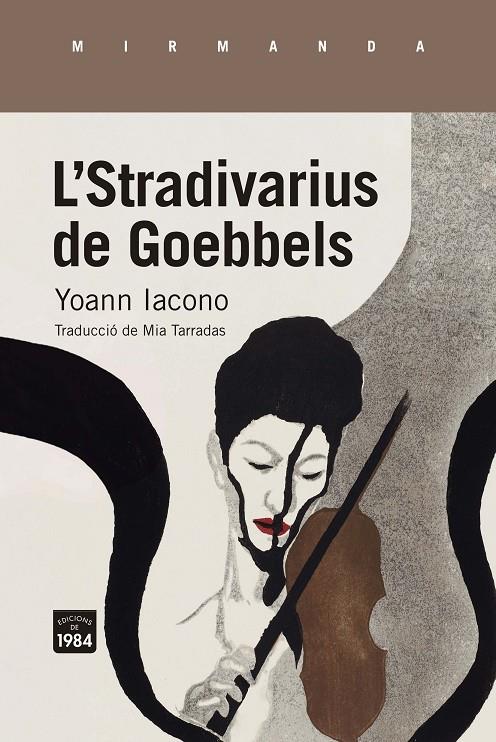 L'STRADIVARIUS DE GOEBBELS | 9788418858222 | IACONO, YOANN | Galatea Llibres | Llibreria online de Reus, Tarragona | Comprar llibres en català i castellà online