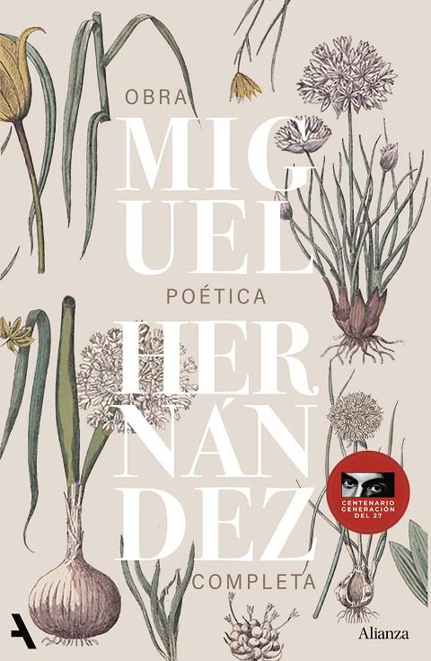 OBRA POÉTICA COMPLETA MIGUEL HERNANDEZ | 9791370093310 | HERNÁNDEZ, MIGUEL | Galatea Llibres | Librería online de Reus, Tarragona | Comprar libros en catalán y castellano online