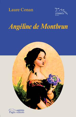 ANGELINE DE MONTBRUN | 9788497795104 | CONAN, LAURE | Galatea Llibres | Librería online de Reus, Tarragona | Comprar libros en catalán y castellano online