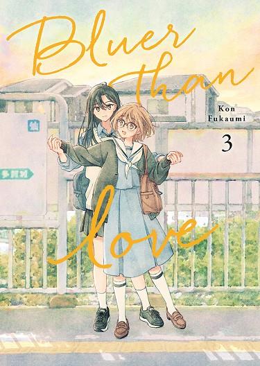 BLUER THAN LOVE 3 | 9788467976656 | FUKAMI, KON | Galatea Llibres | Llibreria online de Reus, Tarragona | Comprar llibres en català i castellà online