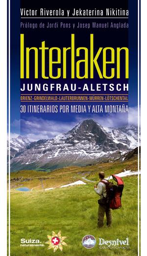 INTERLAKEN 30 ITINERARIOS | 9788498292176 | RIVEROLA, VÍCTOR/NIKITINA, JEKATERINA | Galatea Llibres | Librería online de Reus, Tarragona | Comprar libros en catalán y castellano online