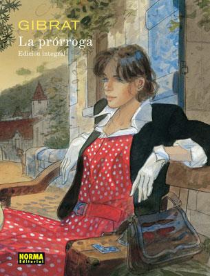 PRÓRROGA, LA | 9788467905519 | GIBRAT | Galatea Llibres | Llibreria online de Reus, Tarragona | Comprar llibres en català i castellà online