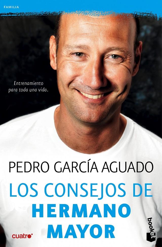 LOS CONSEJOS DE HERMANO MAYOR | 9788408143949 | GARCÍA AGUADO, PEDRO | Galatea Llibres | Llibreria online de Reus, Tarragona | Comprar llibres en català i castellà online