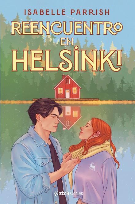REENCUENTRO EN HELSINKI | 9788408320326 | PARRISH, ISABELLE | Galatea Llibres | Librería online de Reus, Tarragona | Comprar libros en catalán y castellano online