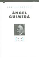 ANGEL GUIMERA: 150 ANIVERSARI | 9788439334842 | Galatea Llibres | Llibreria online de Reus, Tarragona | Comprar llibres en català i castellà online
