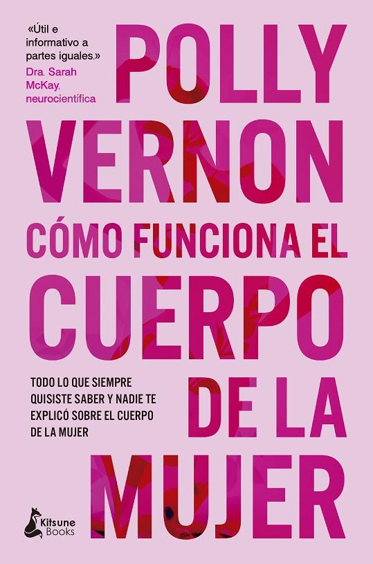COMO FUNCIONA EL CUERPO DE LA MUJER | 9788410164475 | VERNON, POLLY | Galatea Llibres | Llibreria online de Reus, Tarragona | Comprar llibres en català i castellà online