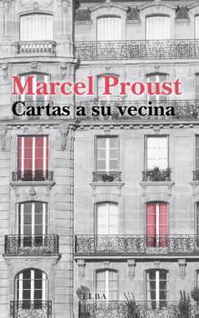 CARTAS A SU VECINA | 9788412200966 | PROUST, MARCEL | Galatea Llibres | Llibreria online de Reus, Tarragona | Comprar llibres en català i castellà online