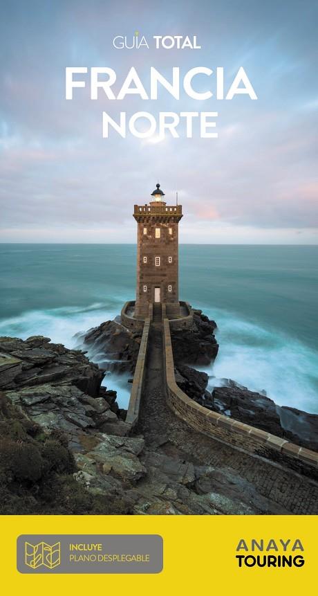 FRANCIA NORTE GUIA TOTAL | 9788491584834 | Galatea Llibres | Llibreria online de Reus, Tarragona | Comprar llibres en català i castellà online