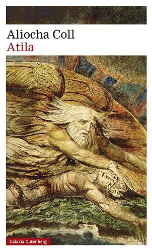ATILA | 9788419392343 | COLL, ALIOCHA | Galatea Llibres | Librería online de Reus, Tarragona | Comprar libros en catalán y castellano online