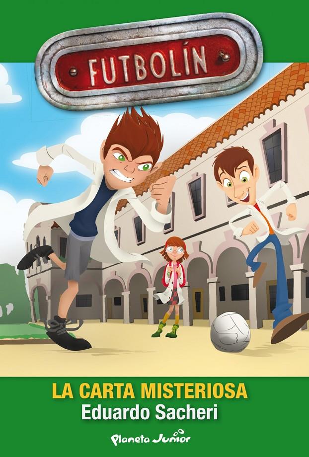 FUTBOLÍN. LA CARTA MISTERIOSA | 9788408116851 | Galatea Llibres | Librería online de Reus, Tarragona | Comprar libros en catalán y castellano online