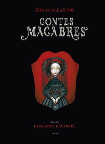 CONTES MACABRES | 9788447923304 | POE, EDGAR ALLAN - LACOMBE, BENJAMIN | Galatea Llibres | Librería online de Reus, Tarragona | Comprar libros en catalán y castellano online