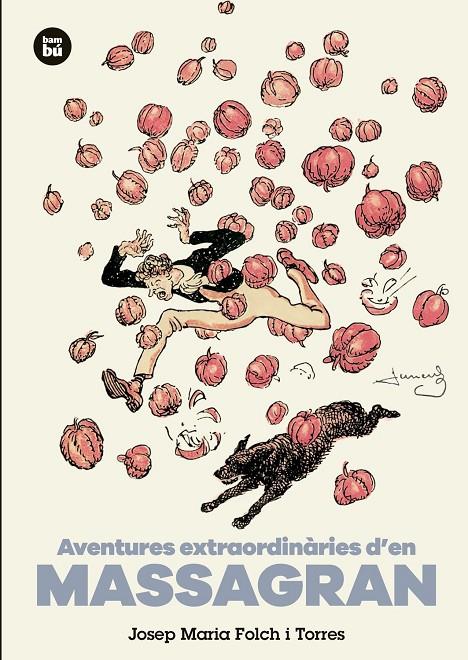 AVENTURES EXTRAORDINARIES D'EN MASSAGRAN | 9788483435441 | FOLCH I TORRES, JOSEP MARIA | Galatea Llibres | Librería online de Reus, Tarragona | Comprar libros en catalán y castellano online