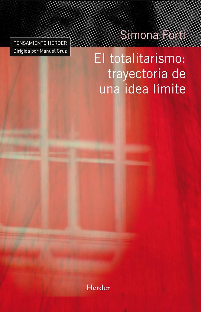 TOTALITARISMO: TRAYECTORIA DE UNA IDEA LIMITE | 9788425425677 | FORTI, SIMONA | Galatea Llibres | Llibreria online de Reus, Tarragona | Comprar llibres en català i castellà online