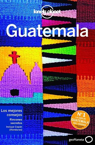 GUATEMALA LONELY PLANET 2020 | 9788408214519 | CLAMMER, PAUL/BARTLETT, RAY/BRASH, CELESTE | Galatea Llibres | Librería online de Reus, Tarragona | Comprar libros en catalán y castellano online