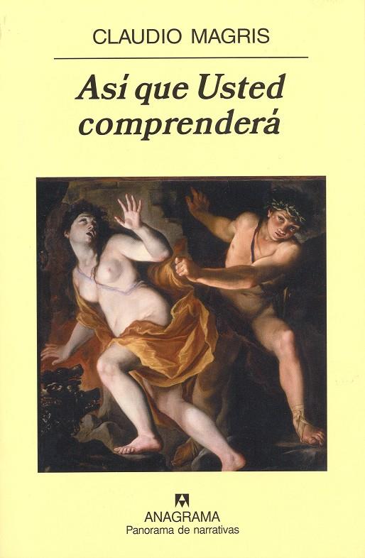 ASI QUE USTED COMPRENDERA | 9788433974556 | MAGRIS, CLAUDIO | Galatea Llibres | Librería online de Reus, Tarragona | Comprar libros en catalán y castellano online