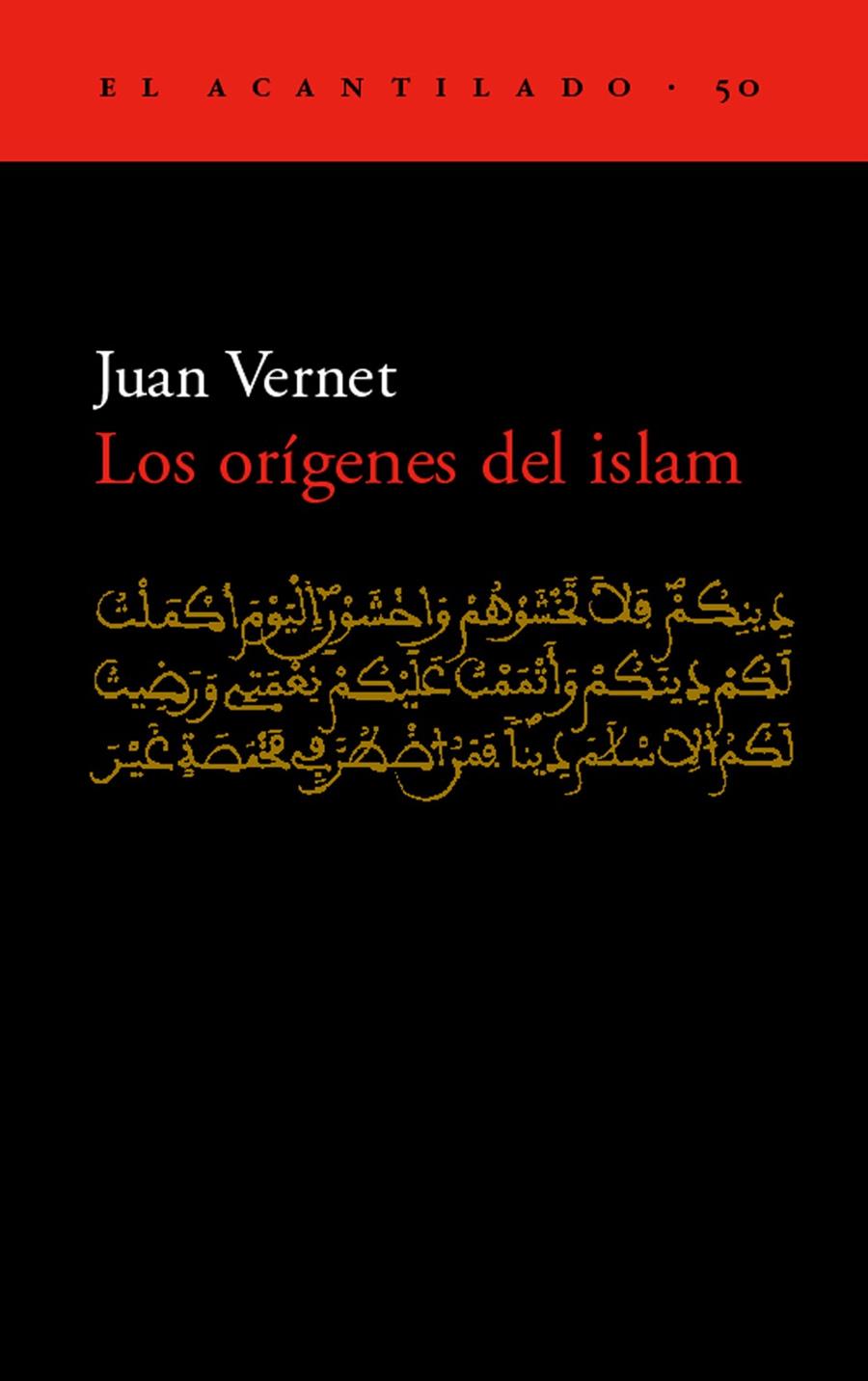 ORIGENES DEL ISLAM, LOS | 9788495359629 | VERNET, JUAN | Galatea Llibres | Librería online de Reus, Tarragona | Comprar libros en catalán y castellano online