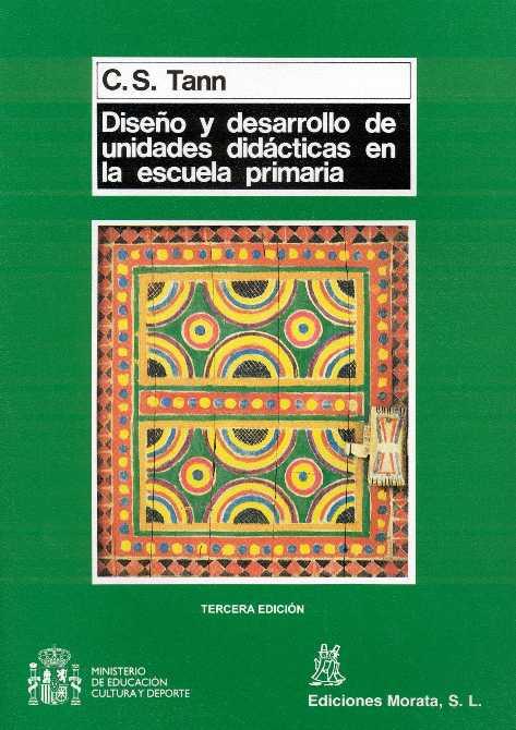 DISEÑO Y DESARROLLO DE UNIDADES DIDACTICAS EN LA | 9788471123404 | Tann, Sarah C. | Galatea Llibres | Llibreria online de Reus, Tarragona | Comprar llibres en català i castellà online