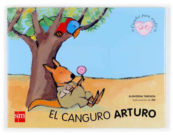 CANGURO ARTURO, EL | 9788467508543 | TABOADA, ALMUDENA | Galatea Llibres | Llibreria online de Reus, Tarragona | Comprar llibres en català i castellà online