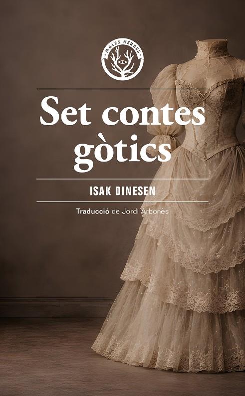 SET CONTES GÒTICS | 9791399156959 | DINESEN, ISAK | Galatea Llibres | Llibreria online de Reus, Tarragona | Comprar llibres en català i castellà online