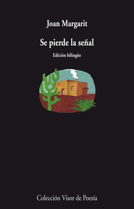 SE PIERDE LA SEÑAL. BILINGÜE | 9788498958430 | MARGARIT, JOAN | Galatea Llibres | Llibreria online de Reus, Tarragona | Comprar llibres en català i castellà online