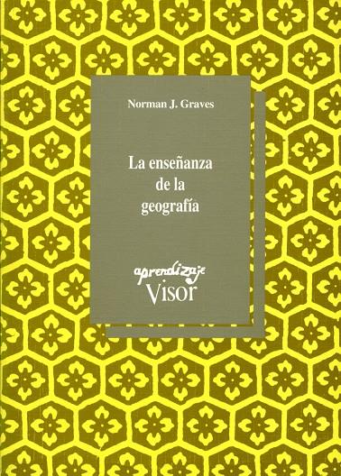 ENSEÑANZA DE GEOGRAFIA  AV-27 | 9788477744276 | GRAVES,NORMAN J. | Galatea Llibres | Llibreria online de Reus, Tarragona | Comprar llibres en català i castellà online