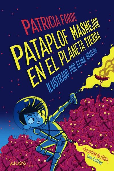 PATAPLOF MASMEJOR EN EL PLANETA TIERRA | 9788414336564 | FORDE, PATRICIA | Galatea Llibres | Llibreria online de Reus, Tarragona | Comprar llibres en català i castellà online