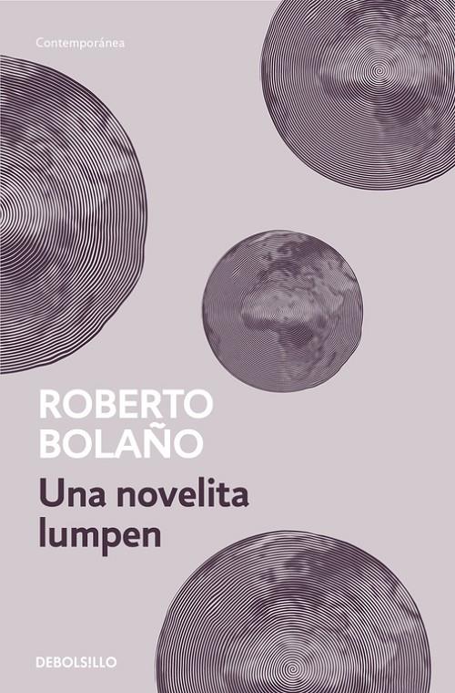 UNA NOVELITA LUMPEN | 9788466337069 | BOLAÑO, ROBERTO | Galatea Llibres | Librería online de Reus, Tarragona | Comprar libros en catalán y castellano online