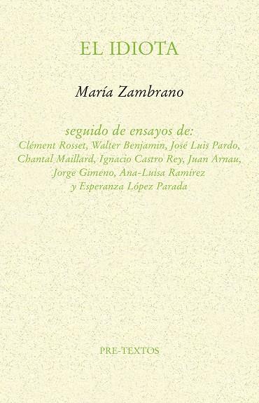 EL IDIOTA | 9788417830144 | ZAMBRANO, MARÍA | Galatea Llibres | Llibreria online de Reus, Tarragona | Comprar llibres en català i castellà online