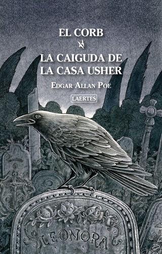 EL CORB- LA CAIGUDA DE LA CASA USHER | 9788475849973 | POE, EDGAR ALLAN | Galatea Llibres | Librería online de Reus, Tarragona | Comprar libros en catalán y castellano online