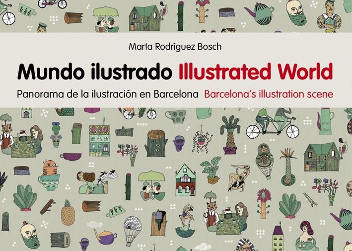 MUNDO ILUSTRADO | 9788425227806 | RODRÍGUEZ BOSCH, MARTA | Galatea Llibres | Librería online de Reus, Tarragona | Comprar libros en catalán y castellano online