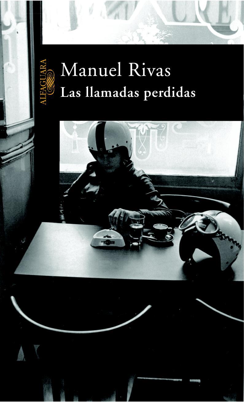 LLAMADAS PERDIDAS, LAS | 9788420464183 | RIVAS,MANUEL | Galatea Llibres | Librería online de Reus, Tarragona | Comprar libros en catalán y castellano online
