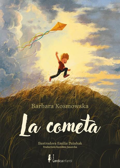LA COMETA | 9791387922832 | KOSMOWSKA, BARBARA | Galatea Llibres | Llibreria online de Reus, Tarragona | Comprar llibres en català i castellà online