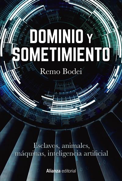 DOMINIO Y SOMETIMIENTO | 9788413629964 | BODEI, REMO | Galatea Llibres | Llibreria online de Reus, Tarragona | Comprar llibres en català i castellà online