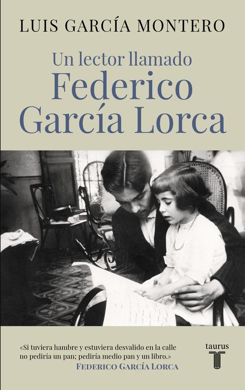 UN LECTOR LLAMADO FEDERICO GARCÍA LORCA | 9788430617814 | GARCIA MONTERO, LUIS | Galatea Llibres | Librería online de Reus, Tarragona | Comprar libros en catalán y castellano online