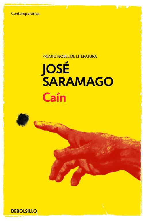 CAÍN | 9788490628799 | SARAMAGO, JOSÉ | Galatea Llibres | Librería online de Reus, Tarragona | Comprar libros en catalán y castellano online
