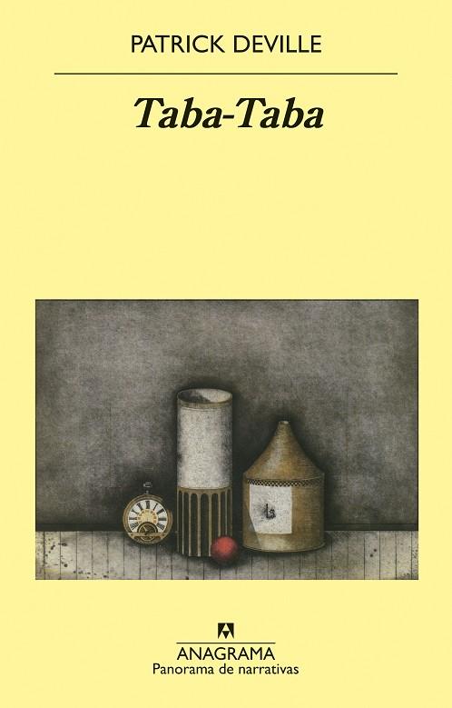 TABA-TABA | 9788433981011 | DEVILLE, PATRICK | Galatea Llibres | Llibreria online de Reus, Tarragona | Comprar llibres en català i castellà online