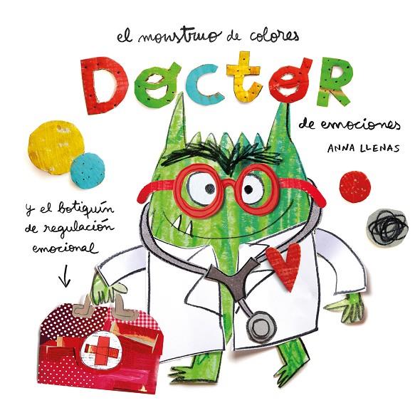 EL MONSTRUO DE COLORES. DOCTOR DE EMOCIONES | 9788419401601 | LLENAS, ANNA | Galatea Llibres | Librería online de Reus, Tarragona | Comprar libros en catalán y castellano online