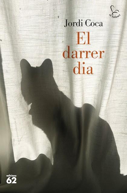EL DARRER DIA | 9788429780468 | COCA, JORDI | Galatea Llibres | Llibreria online de Reus, Tarragona | Comprar llibres en català i castellà online