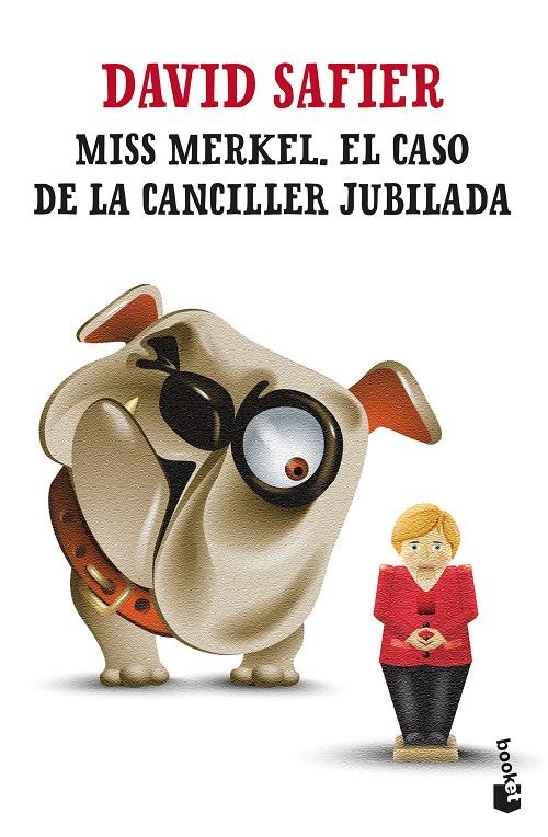 MISS MERKEL. EL CASO DE LA CANCILLER JUBILADA | 9788432241253 | SAFIER, DAVID | Galatea Llibres | Llibreria online de Reus, Tarragona | Comprar llibres en català i castellà online
