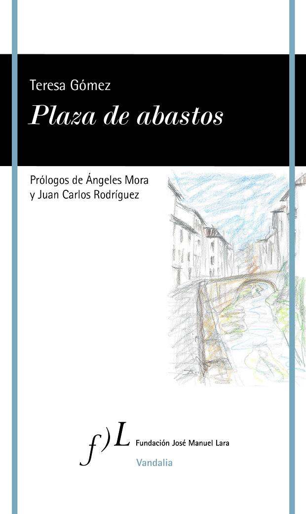 PLAZA DE ABASTOS | 9788419132031 | GÓMEZ GÓMEZ, TERESA | Galatea Llibres | Llibreria online de Reus, Tarragona | Comprar llibres en català i castellà online