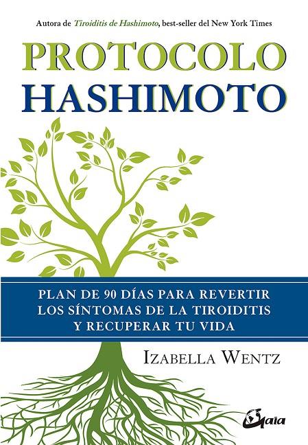 PROTOCOLO HASHIMOTO | 9788484457312 | WENTZ, IZABELLA | Galatea Llibres | Llibreria online de Reus, Tarragona | Comprar llibres en català i castellà online