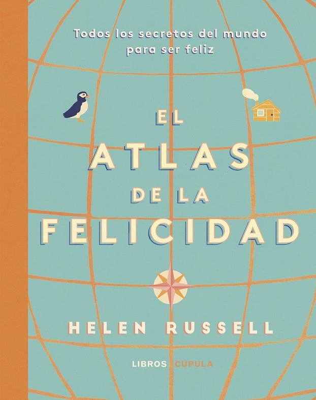 ATLAS DE LA FELICIDAD | 9788448025519 | RUSSELL, HELEN | Galatea Llibres | Llibreria online de Reus, Tarragona | Comprar llibres en català i castellà online