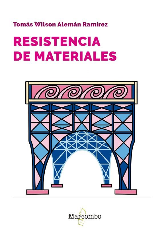 RESISTENCIA DE MATERIALES | 9788426737496 | ALEMÁN RAMÍREZ, TOMÁS WILSON | Galatea Llibres | Llibreria online de Reus, Tarragona | Comprar llibres en català i castellà online