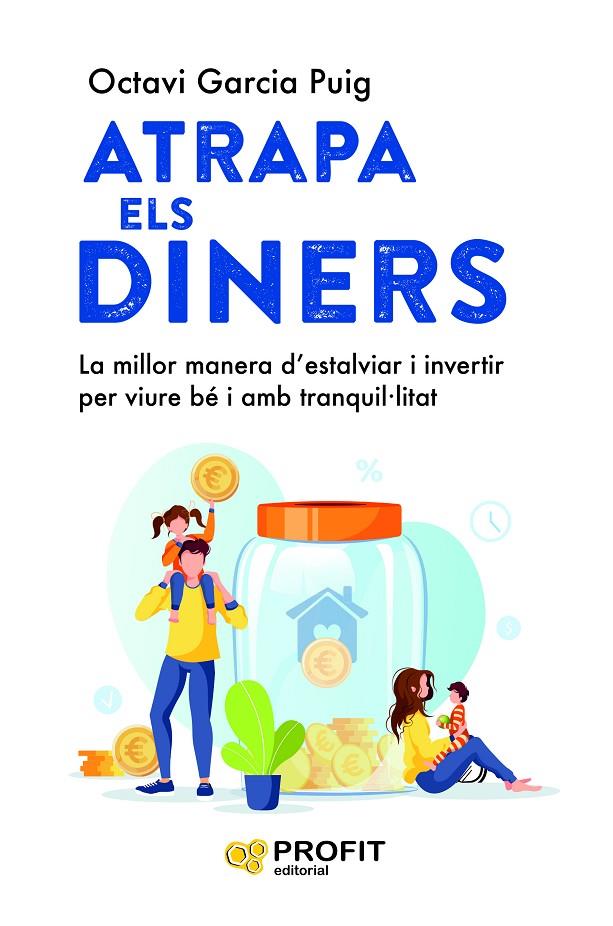ATRAPA ELS DINERS | 9788419841568 | GARCIA PUIG, OCTAVI | Galatea Llibres | Llibreria online de Reus, Tarragona | Comprar llibres en català i castellà online
