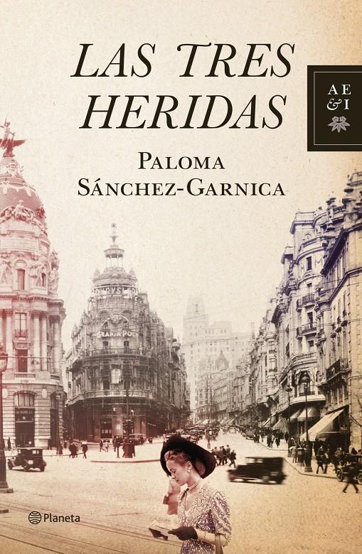 TRES HERIDAS, LAS | 9788408109013 | SANCHEZ-GARNICA, PALOMA | Galatea Llibres | Llibreria online de Reus, Tarragona | Comprar llibres en català i castellà online