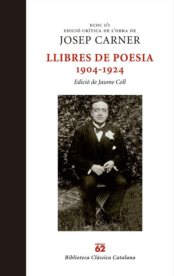 LLIBRES DE POESIA 1904-1924 | 9788429759884 | CARNER, JOSEP | Galatea Llibres | Llibreria online de Reus, Tarragona | Comprar llibres en català i castellà online