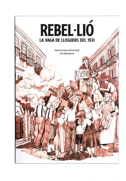 REBEL·LIÓ | 9788491564522 | SANCHEZ, FRANCISCO | Galatea Llibres | Llibreria online de Reus, Tarragona | Comprar llibres en català i castellà online