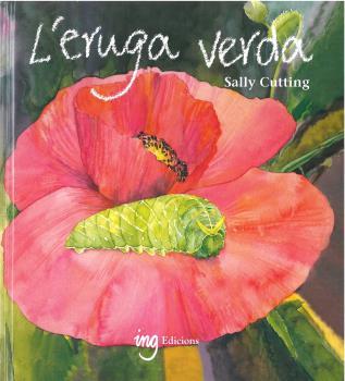 L'ERUGA VERDA | 9788494830068 | CUTTING, SALLY | Galatea Llibres | Llibreria online de Reus, Tarragona | Comprar llibres en català i castellà online