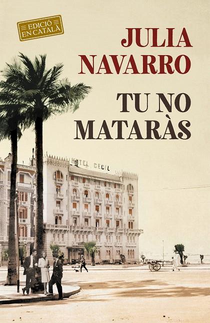 TU NO MATARÀS | 9788418132117 | NAVARRO, JULIA | Galatea Llibres | Llibreria online de Reus, Tarragona | Comprar llibres en català i castellà online