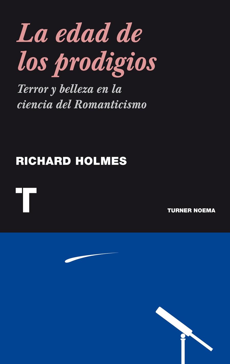 LA EDAD DE LOS PRODIGIOS | 9788475065458 | HOLMES, RICHARD | Galatea Llibres | Llibreria online de Reus, Tarragona | Comprar llibres en català i castellà online